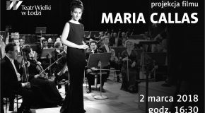 „Maria Callas” w Teatrze Wielkim w Łodzi