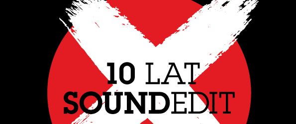 10 lat Soundedit – Love to love Soundedit!