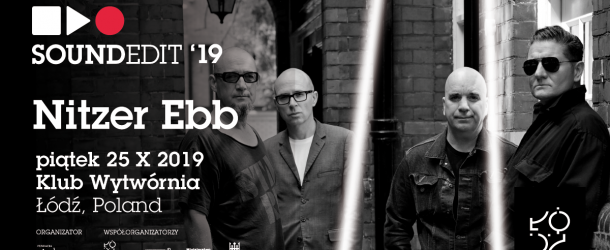 Soundedit ’19 – Nitzer Ebb