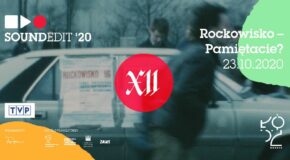 Soundedit ’19 – Rockowisko-Pamiętacie?