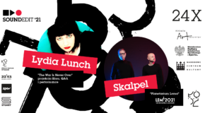 Soundedit ’21 – Planetarium Lema, Skalpel i Lydia Lunch