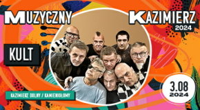 Kult pierwszą gwiazdą tegorocznej edycji festiwalu Muzyczny Kazimierz!
