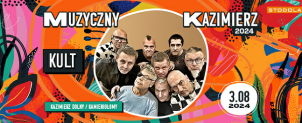Kult pierwszą gwiazdą tegorocznej edycji festiwalu Muzyczny Kazimierz!