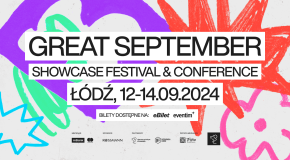 Great September Showcase Festival & Conference po raz trzeci!